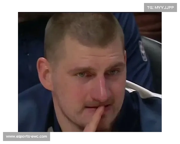 约基奇左膝过度伸展预计缺阵4周，掘金内线面临严峻考验